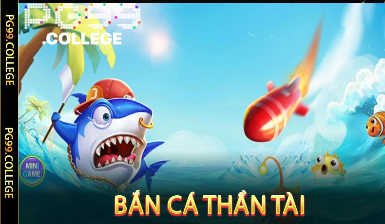 Bắn cá thần tài